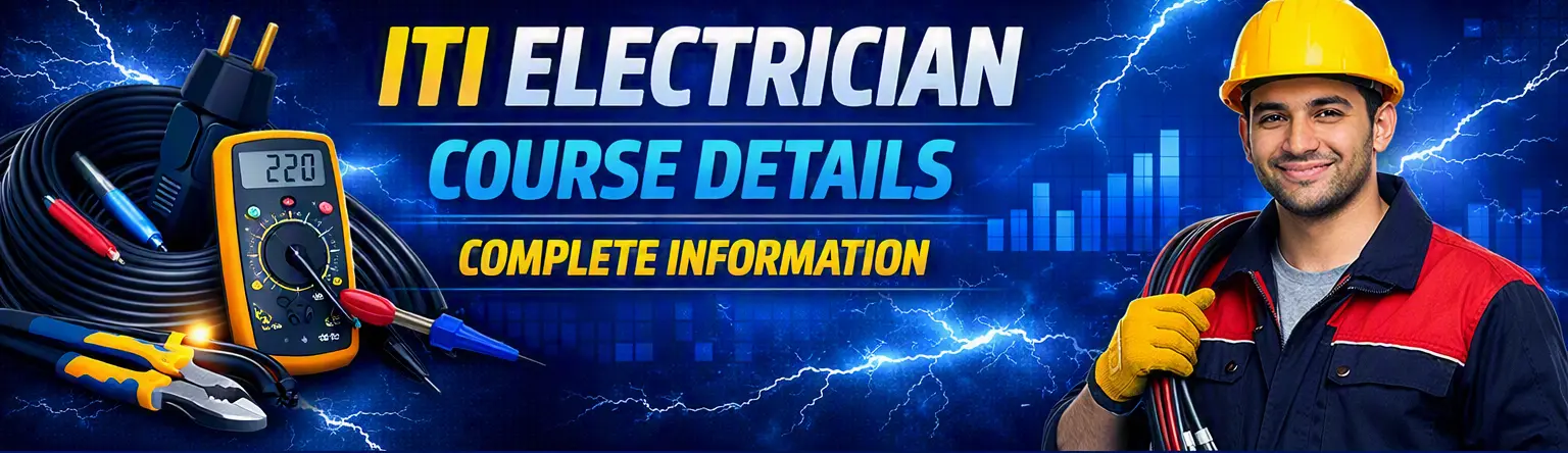 Electrician Course Details, ITI Electrician Course और Career Information